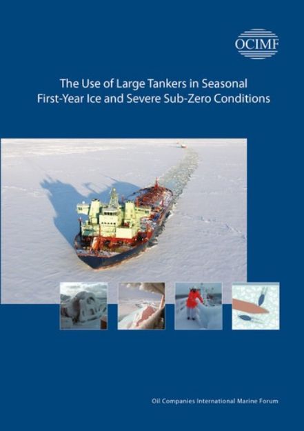 The Use of Large Tankers in Seasonal First-Year Ice